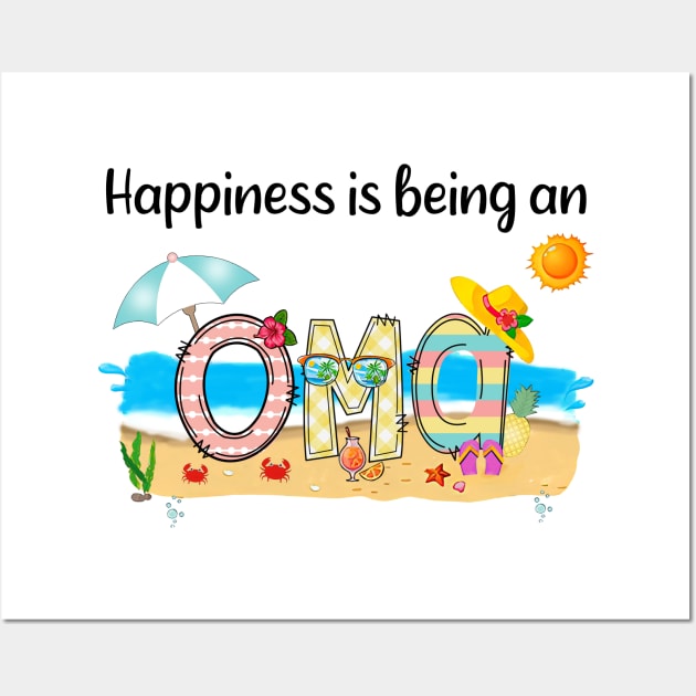 Happiness Is Being An Oma Summer Beach Happy Mother's Day Wall Art by KIMIKA